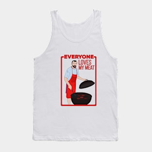 Everyone Loves My Meat Tank Top